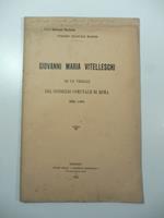 Giovanni Maria Vitelleschi ed un verbale del Consiglio comunale di Roma nel 1436