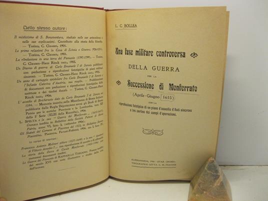 Una fase militare controversa della guerra per la successione di Monferrato (aprile-giugno 1615) con la riproduzione fototipica di un piano d'assedio d'Asti sincrono e tre cartine dei campi d'operazione - Luigi Cesare Bollea - copertina