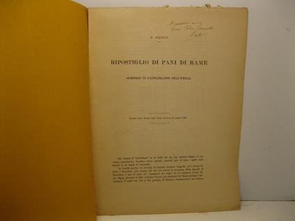 Ripostiglio di pani di rame scoperto in Castelfranco dell'Emilia. Estratto dalle Notizie degli Scavi del mese di giugno 1898 - E. Brizio - copertina