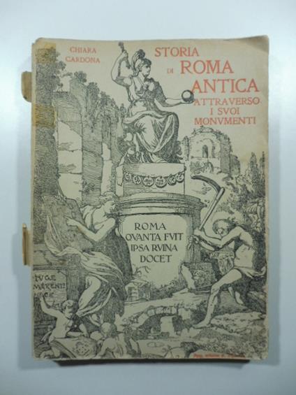 Storia di Roma antica attraverso i suoi movimenti. Per le scuole primarie e secondarie - Chiara Cardona - copertina