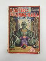 Il mistero della sfinge gialla. Romanzo d'avventura