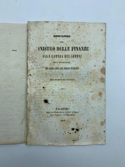 Discorso del Ministro delle Finanze alla Camera dei Comuni sull'istituzione del Gran libro del Debito pubblico e del Banco di Sicilia - Filippo Cordova - copertina