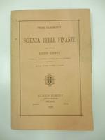 Primi elementi di economia politica del dottor Luigi Cossa professore di economia politica nella R. Universita' di Pavia. Seconda edizione corretta ed accresciuta