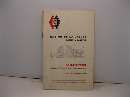 Al Casino de la Valle'e Saint Vincent. Maestri della pittura contemporanea dall'8 al 23 agosto 1959 - Giacomo Etna - copertina