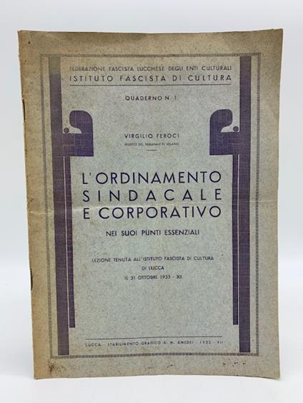 L' ordinamento sindacale e corporativo nei suoi punti essenziali - Virgilio Feroci - copertina