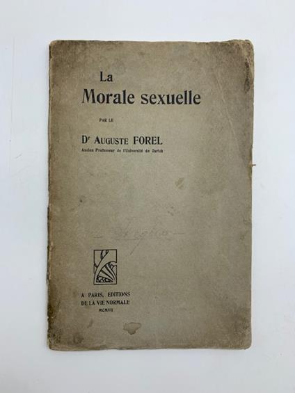 La morale sexuelle - Auguste Forel - copertina