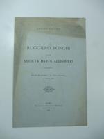 Ruggiero Bonghi e la Societa' Dante Alighieri