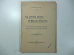 La prima storia di Maria Stuarda. Da un manoscritto italiano del secolo XVI esistente nella Biblioteca nazionale di Parigi