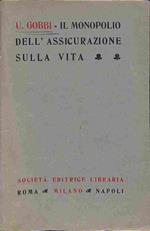 Il monopolio dell'assicurazione sulla vita