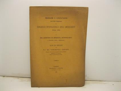 Problemi e conclusioni dell'VIII sessione del Congresso internazionale degli Americanisti (Parigi, 1890). Una questione di geografia antropologica (l'origine degli Americani). Note ed appunti - Vincenzo Grossi - copertina