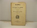 Zampa o sia la sposa di marmo. Melodramma tragi - comico in tre atti da rappresentarsi nell'I. R. Teatro alla scala l'autunno 1835