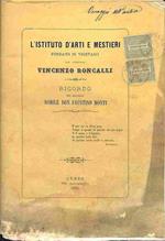 L' Istituto d'arti e mestieri fondato in Vigevano dal senatore Vincenzo Roncalli. Ricordo