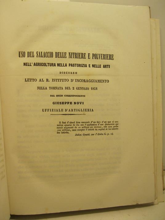 Uso del salaccio delle nitriere e polveriere nell'agricoltura nella pastorizia e nelle arti. Discorso letto al R. Istituto d'incoraggiamento nella tornata del 2 gennaio 1851 - Giuseppe Novi - copertina