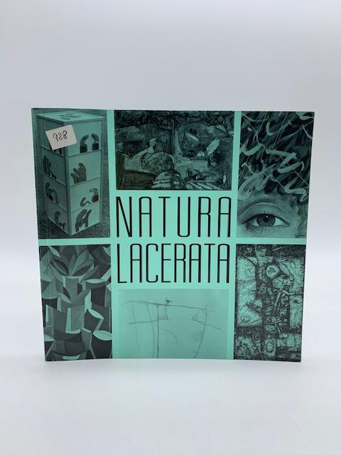 Natura lacerata. Rassegna d'arte contemporanea, Brescia - Dino Pasquali - copertina