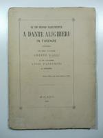 Di un nuovo monumento a dante Alighieri in Firenze. Lettera al sig. cavaliere Luigi Passerini a Torino