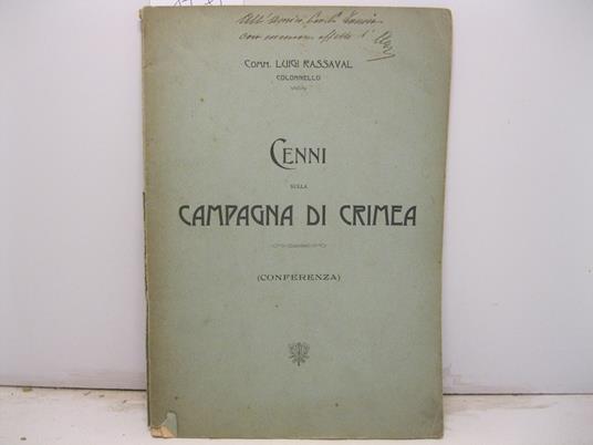 Cenni sulla campagna di Crimea (conferenza) - Luigi Rassaval - copertina