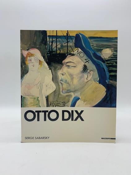 Otto Dix - Serge Sabarsky - copertina