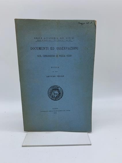 Documenti ed osservazioni sul Congresso di Nizza (1538). Nota - Arturo Segre - copertina