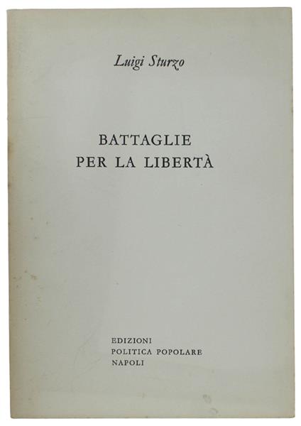 Battaglie Per La Libertà - Luigi Sturzo - copertina