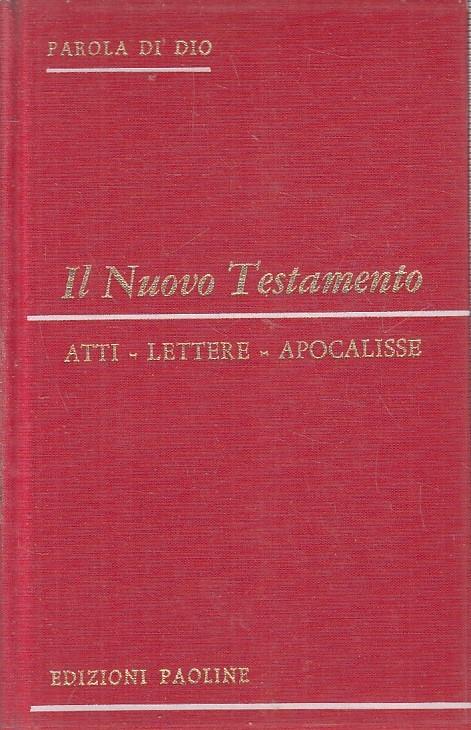 Il Nuovo Testamento Atti Lettere Apocalisse - copertina