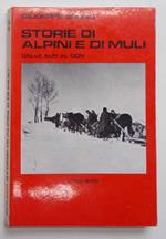 Storie di Alpini e di muli dalle Alpi al Don