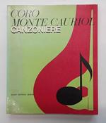 Coro Monte Cauriol. Canzoniere