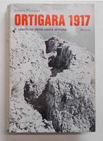 Ortigara 1917. Il sacrificio della sesta armata