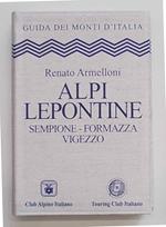 Alpi Lepontine. Sempione - Formazza - Vigezzo