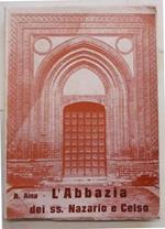 L' abbazia dei Santi Nazario e Celso