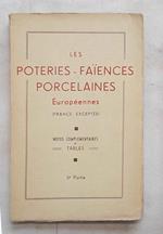 Les poteries - les faiences et les porcelaines européennes. (France exceptée) 3me partie. Motes