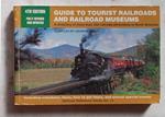 Guide to tourist railroads and railroad museums