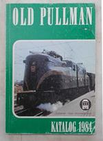 Old pullman. Katalog 1984