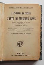 scienza in cucina e l'arte di mangiar bene