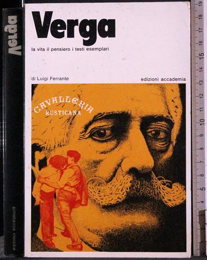 Verga. La vita il pensiero i testi esemplari - copertina