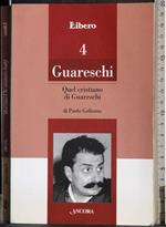 Guareschi Vol 4. Quel cristiano di Guareschi