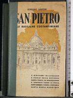 San Pietro. Le basiliche Costantiniane