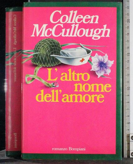 L' altro nome dell'amore - Colleen McCullough - copertina