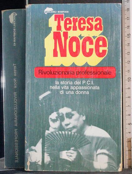 Rivoluzionaria professionale - Teresa Noce - copertina