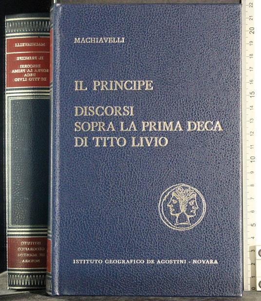 Il principe. Discorsi sopra la prima deca Tto Livio - Niccolò Machiavelli - copertina