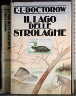 Il lago delle strolaghe