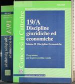 19/A Discipline giuridiche ed economiche Vol II. Economiche