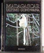 Madagascar. Ultimo Gondwana
