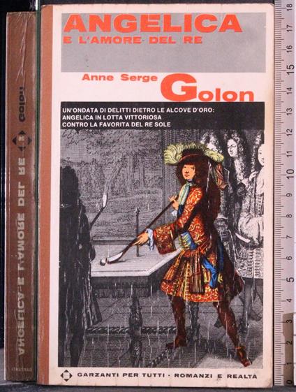 Angelica e l'amore del Re - Anne Golon - copertina