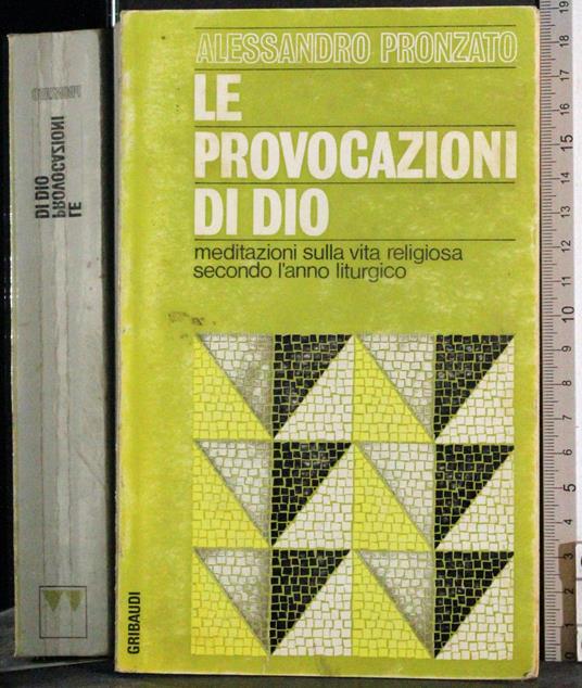 Le provocazioni di Dio. Vol 2 - Alessandro Pronzato - copertina