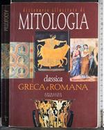 Dizionario illustrato di mitologia classica Greca e Romana