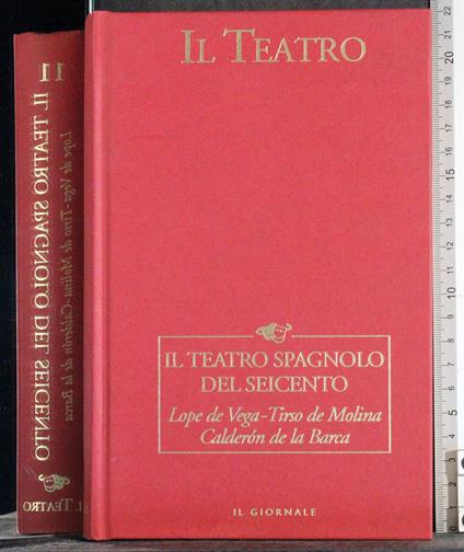 Il teatro. Spagnolo del seicento - copertina