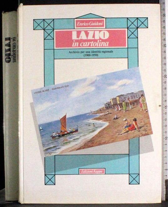 La Lazio in cartolina - Enrico Guidoni - copertina