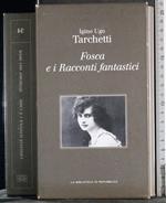 Fosca e i Racconti fantastici