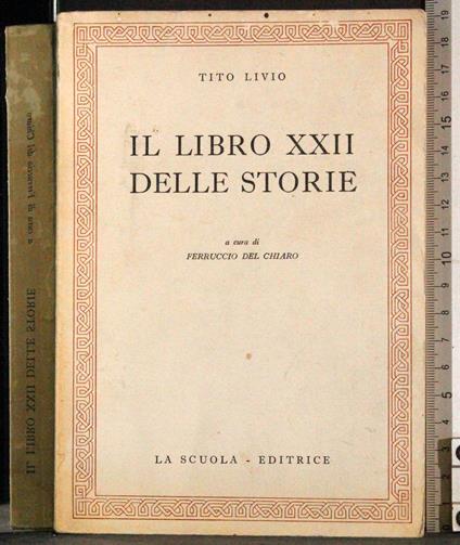 Il libro XXII delle storie - Tito Livio - copertina