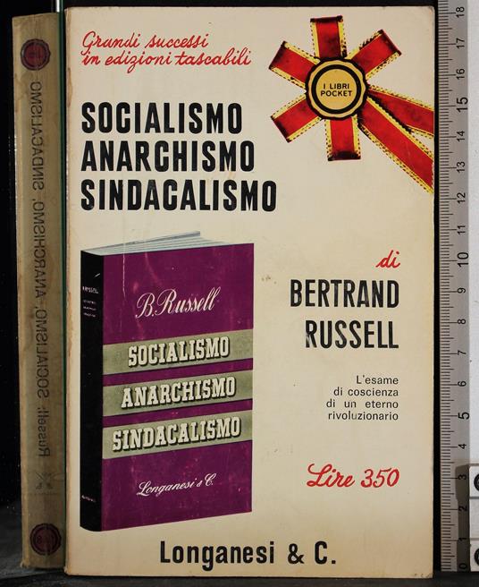 Socialismo anarchismo sindacalismo - Bertrand Russell - copertina